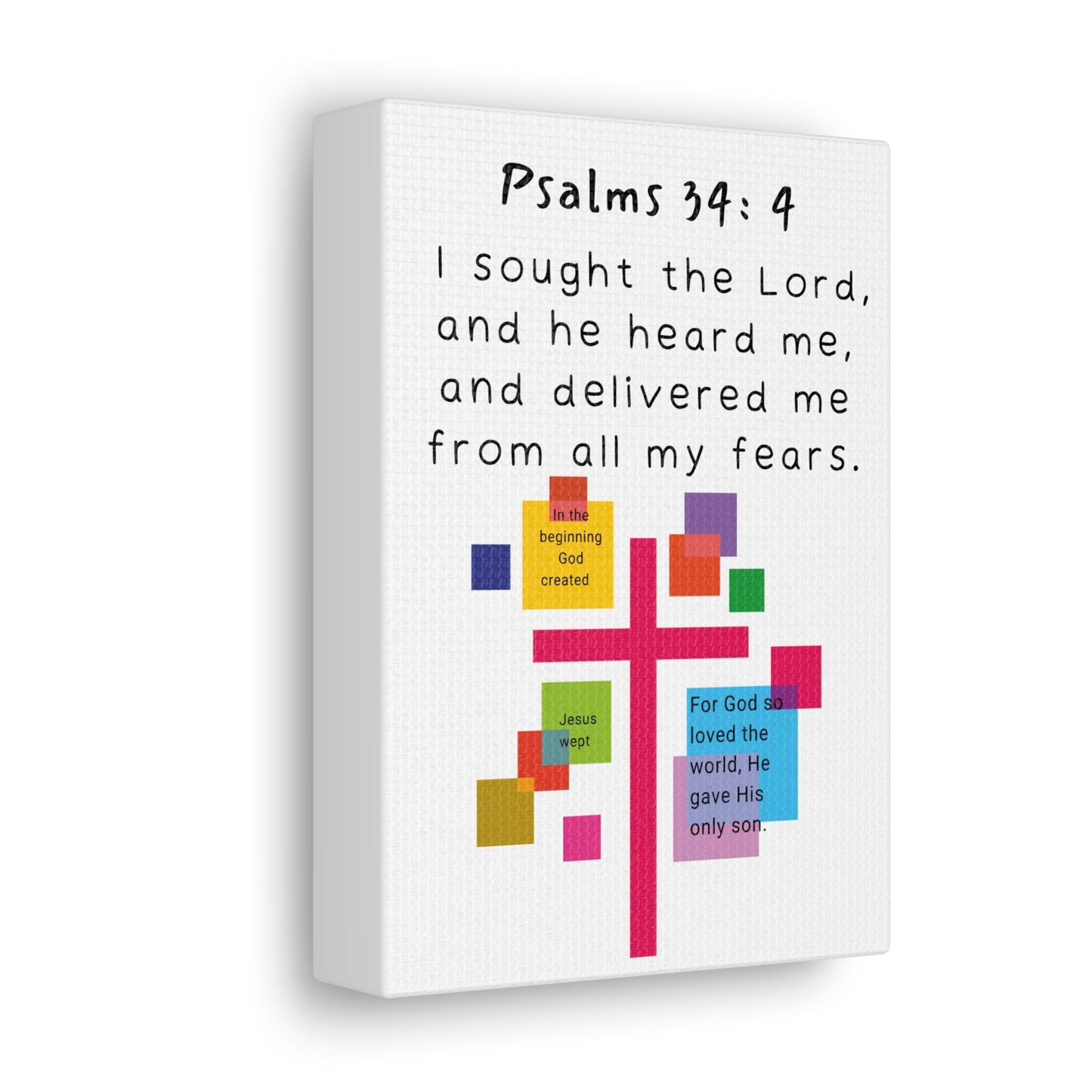 "Psalms 34:4" Canvas Gallery Wraps