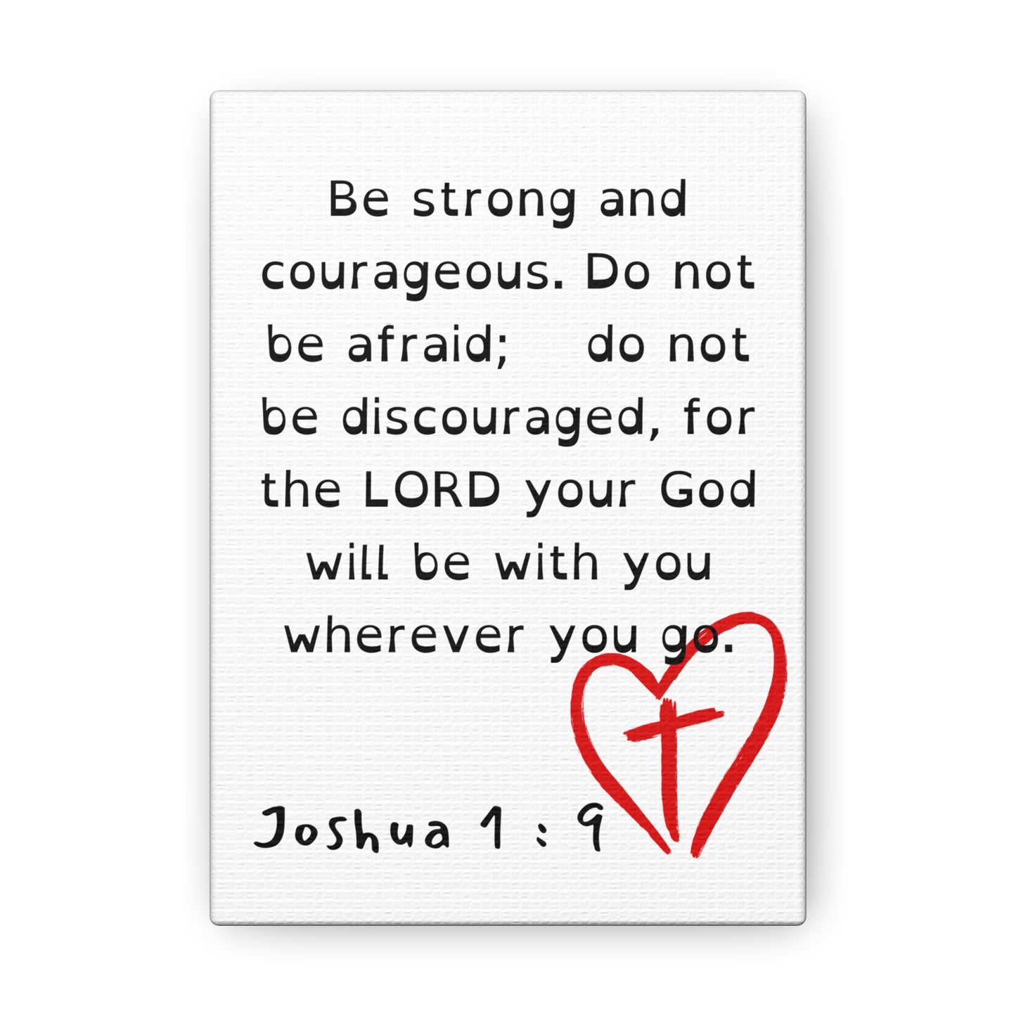 "Joshua 1:9" Canvas Gallery Wraps