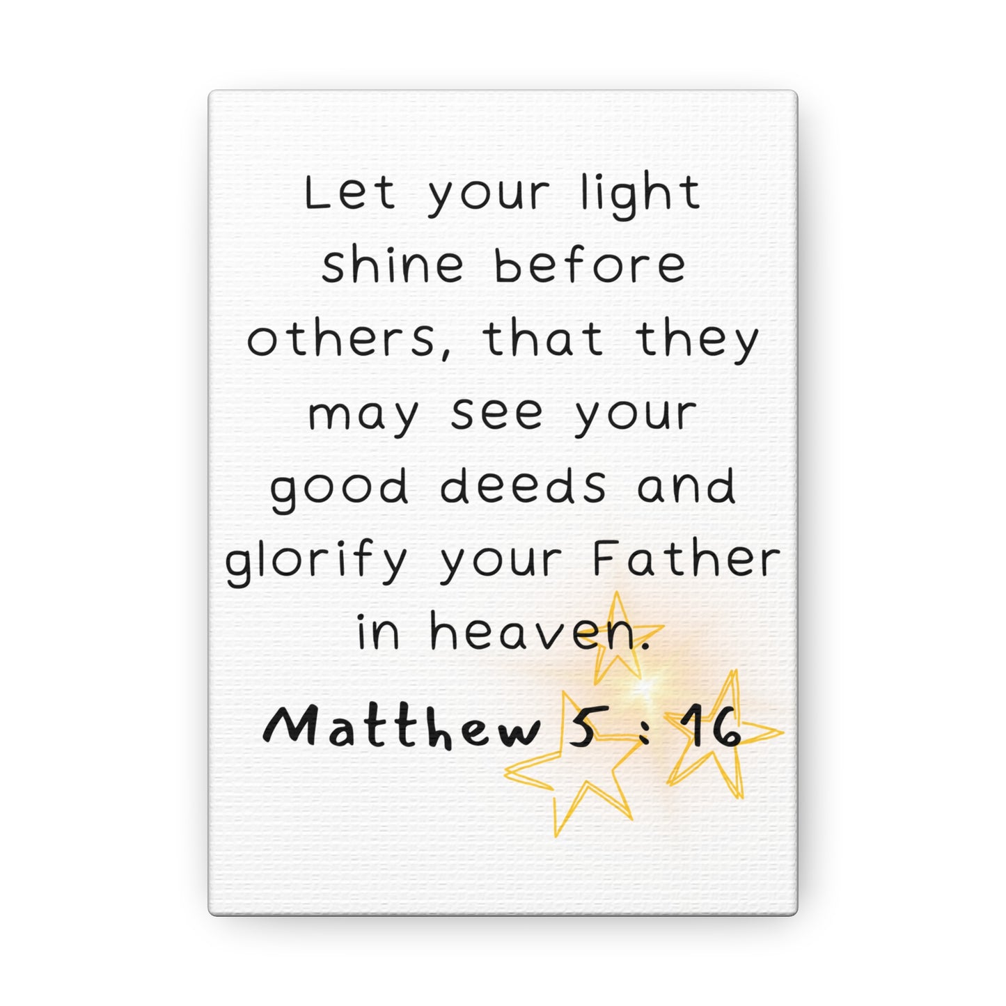 "Matthew 5:16" Canvas Gallery Wraps